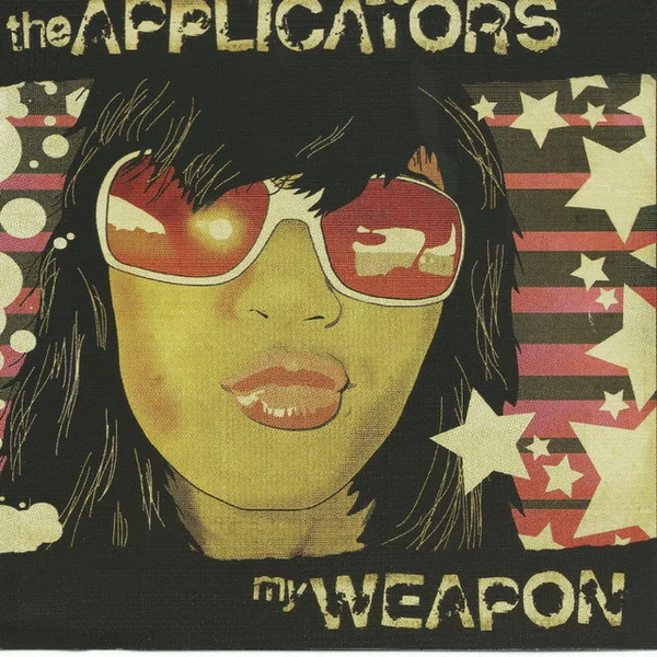 The Applicators — My Weapon