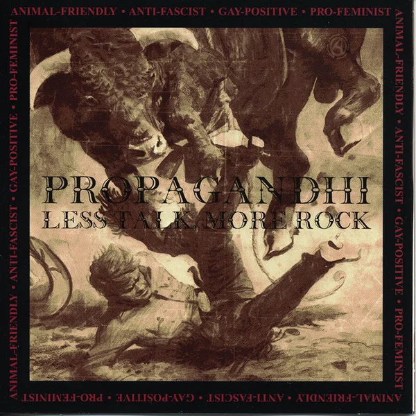 Propagandhi — Less Talk, More Rock