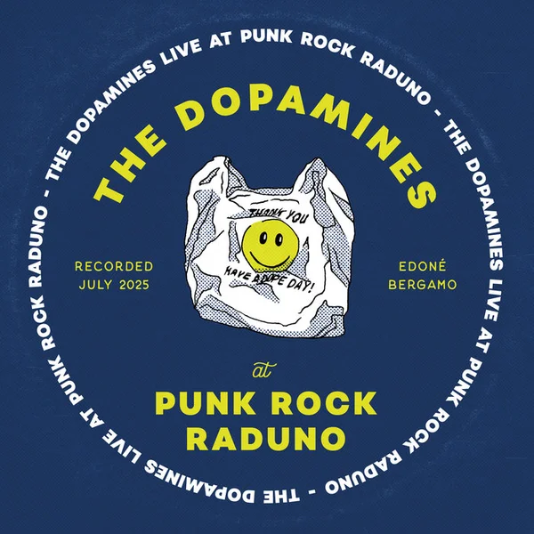 The Dopamines — Live at Punk Rock Raduno