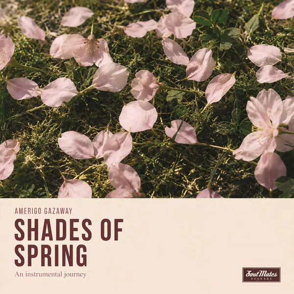 Amerigo Gazaway — Shades of Spring
