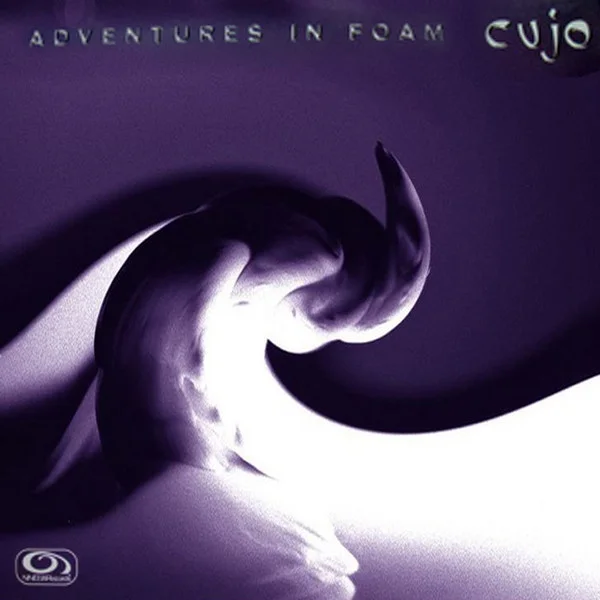 Cujo — Adventures In Foam