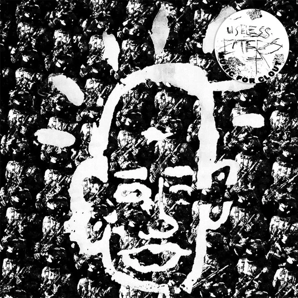 USELESS EATERS — Music For Clout