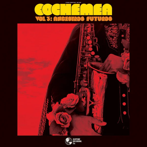 Cochemea — Vol. III: Ancestros Futuros